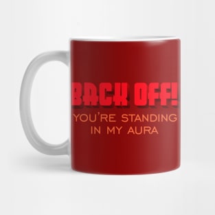 Back off! Mug